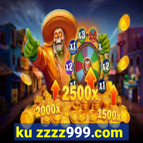 ku zzzz999.com